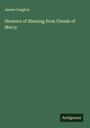 James Caughey: Showers of Blessing from Clouds of Mercy, Buch