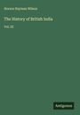 Horace Hayman Wilson: The History of British India, Buch