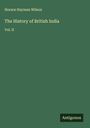 Horace Hayman Wilson: The History of British India, Buch