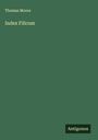 Thomas Moore: Index Filicum, Buch