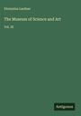 Dionysius Lardner: The Museum of Science and Art, Buch