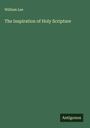 William Lee: The Inspiration of Holy Scripture, Buch