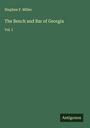 Stephen F. Miller: The Bench and Bar of Georgia, Buch