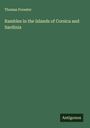 Thomas Forester: Rambles in the Islands of Corsica and Sardinia, Buch