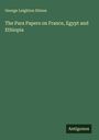George Leighton Ditson: The Para Papers on France, Egypt and Ethiopia, Buch