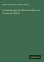 Naturforschender Verein in Brünn: Verhandlungen des Naturforschenden Vereines in Brünn, Buch