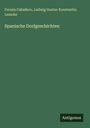 Fernán Caballero: Spanische Dorfgeschichten, Buch