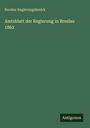 Breslau Regierungsbezirk: Amtsblatt der Regierung in Breslau 1862, Buch