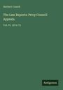 Herbert Cowell: The Law Reports: Privy Council Appeals., Buch
