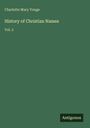 Charlotte Mary Yonge: History of Christian Names, Buch