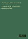 J. Ludwig Spyri: Schweizerische Zeitschrift für Gemeinnützigkeit, Buch