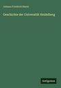 Johann Friedrich Hautz: Geschichte der Universität Heidelberg, Buch