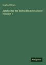 Siegfried Hirsch: Jahrbücher des deutschen Reichs unter Heinrich II, Buch