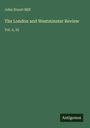 John Stuart Mill: The London and Westminster Review, Buch