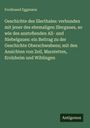 Ferdinand Eggmann: Geschichte des Illerthales: verbunden mit jener des ehemaligen Illergaues, so wie des anstoßenden All- und Niebelgaues: ein Beitrag zu der Geschichte Oberschwabens; mit den Ansichten von Zeil, Marstetten, Erolzheim und Wiblingen, Buch