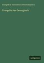 Evangelical Association Of North America: Evangelisches Gesangbuch, Buch