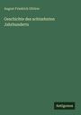August Friedrich Gfrörer: Geschichte des achtzehnten Jahrhunderts, Buch