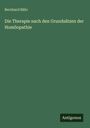 Bernhard Bähr: Die Therapie nach den Grundsätzen der Homöopathie, Buch