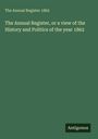 "The Annual Register 1862" und "Antigonos" auf grünem Hintergrund. Elegante, klassische Schriftart.