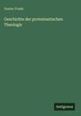 Gustav Frank: Geschichte der protestantischen Theologie, Buch