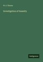 W. S. Thorne: Investigation of Insanity, Buch