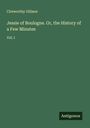 Clotworthy Gillmor: Jessie of Boulogne. Or, the History of a Few Minutes, Buch
