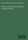 Charles Eugene De Rance: Memoirs of the Geological Survey of England and Wales, Buch