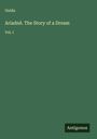 Ouida: Ariadnê. The Story of a Dream, Buch