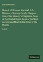 Donald Macleod: Memoir of Norman Macleod, D.D., Minister of Barony Parish, Glasgow. One of Her Majesty's Chaplains, Dean of the Chapel Royal, Dean of the Most Ancient and Most Noble Order of the Thistle, Buch