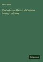 Percy Strutt: The Inductive Method of Christian Inquiry. An Essay, Buch
