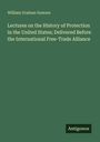 „Lectures on the History of Protection in the United States“ von William Graham Sumner. Unten steht „Antigonos“.
