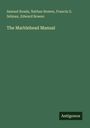 Samuel Roads: The Marblehead Manual, Buch