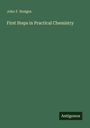"John F. Hodges. First Steps in Practical Chemistry. Antigonos." Dunkelgrüner Hintergrund, schlichte Gestaltung.