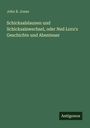 John B. Jones: Schicksalslaunen und Schicksalswechsel, oder Ned Loru's Geschichte und Abenteuer, Buch