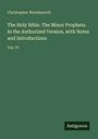 "Christopher Wordsworth, The Holy Bible. The Minor Prophets. ... Introductions, Vol. VI. Antigonos." Grüner Hintergrund.