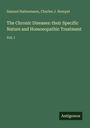 Samuel Hahnemann: The Chronic Diseases: their Specific Nature and Homoeopathic Treatment, Buch