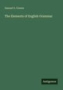 Text: "Samuel S. Greene", "The Elements of English Grammar", "Antigonos". Grüner Hintergrund.
