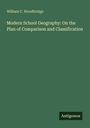"Modern School Geography: On the Plan of Comparison and Classification" von William C. Woodbridge. Unten steht "Antigonos".