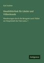 Karl Andree: Hausbibliothek für Länder und Völkerkunde, Buch