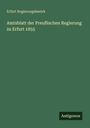 "Amtsblatt der Preußischen Regierung zu Erfurt 1855" steht in großer, heller Schrift auf grünem Hintergrund; "Antigonos" im rechten unteren Eck.