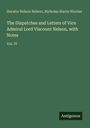 Das Cover ist grün. Texte: "The Dispatches and Letters of Vice Admiral Lord Viscount Nelson, with Notes. Vol. IV." Unten "Antigonos".
