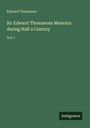 Grüner Hintergrund, gelber Text: "Edward Thomason, Sir Edward Thomasons Memoirs during Half a Century Vol. I". Unten rechts "Antigonos".