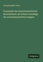 Georg Benedikt Winer: Grammatik des neutestamentlichen Sprachidioms: als sichere Grundlage der neutestamentlichen Exegese, Buch