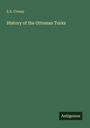 Text: "E.S. Creasy, History of the Ottoman Turks, Antigonos." Grüner Hintergrund mit schlichtem Design.