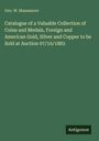 Geo. W. Massamore, Katalog einer wertvollen Sammlung von Münzen und Medaillen. Unten rechts: Antigonos. Grün.