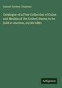 Titel: "Catalogue of a Fine Collection of Coins and Medals of the United States; to be Sold at Auction, 03/20/1883." Unten rechts steht "Antigonos." Dunkelgrüner Hintergrund.