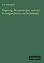 H. F. Wellinghoff: Fingerzeige für Auswanderer nach den Vereinigten Staaten von Nordamerika, Buch