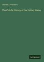 Buchtitel "The Child's History of the United States" von Charles A. Goodrich auf grünem Hintergrund mit Logo "Antigonos".