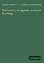 Benjamin Silliman: The Chemistry of Vegetable and Animal Physiology, Buch