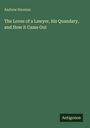 Ein grüner Buchumschlag mit den Texten: "Andrew Shuman", "The Loves of a Lawyer, his Quandary, and How it Came Out" und "Antigonos".
